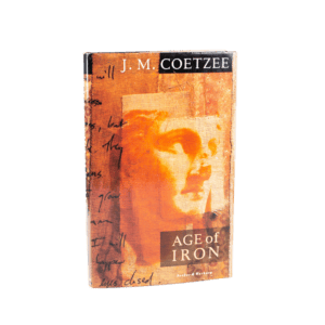Coetzee, J.M. -- Age of Iron [Book]