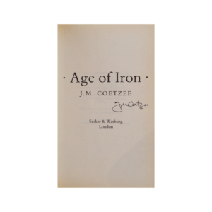 Coetzee, J.M. -- Age of Iron [Book]