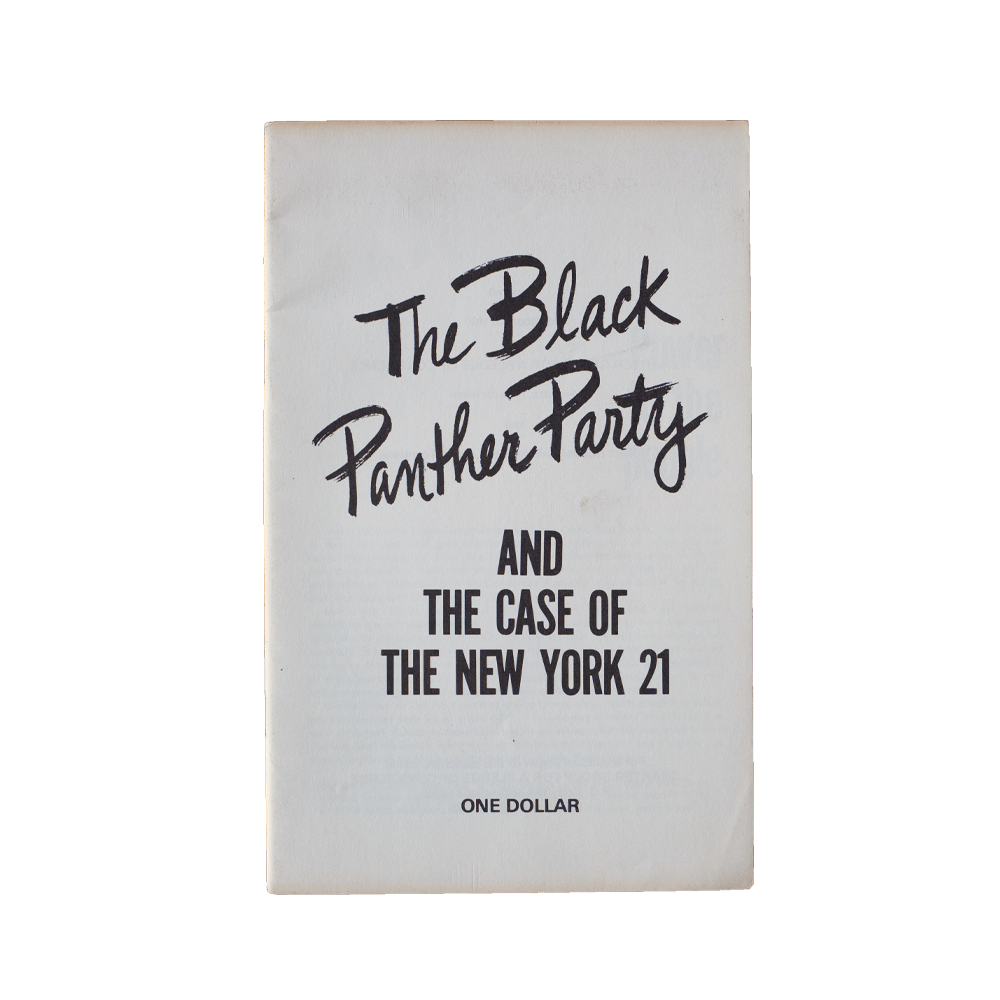 Black Panther Party -- Case of the New York 21 [Miscellaneous Ephemera]