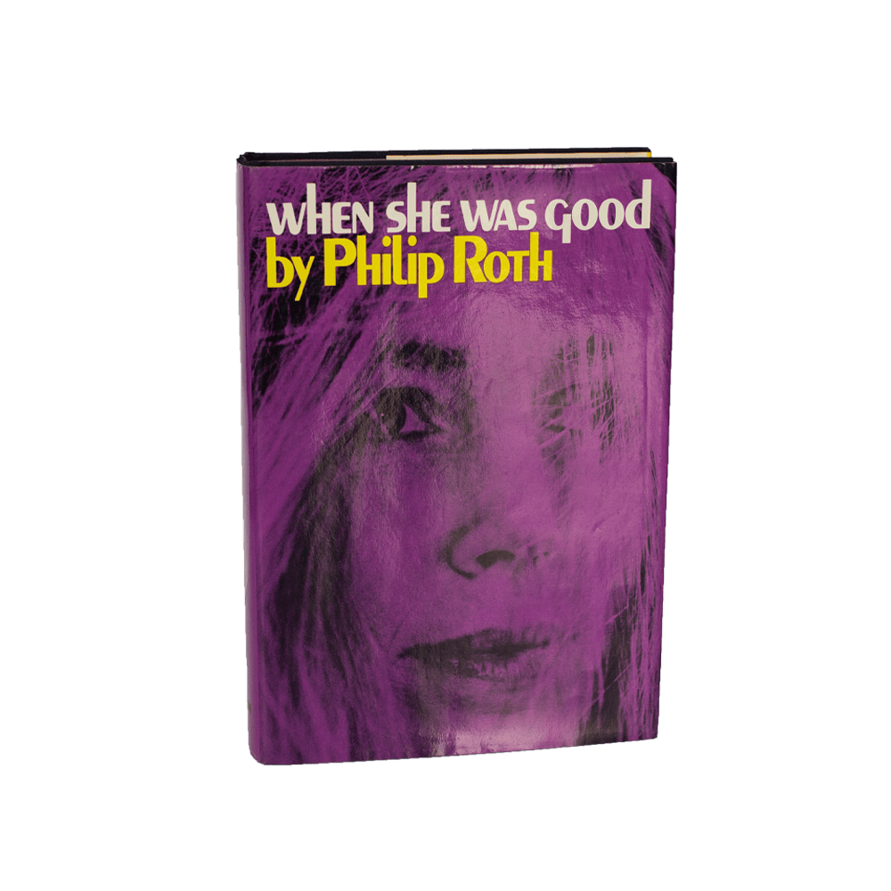 Roth, Philip -- When She Was Good [Book]