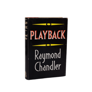 Chandler, Raymond -- Playback [Book]