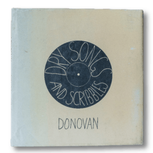 Donovan -- Dry Songs and Scribbles [Book]