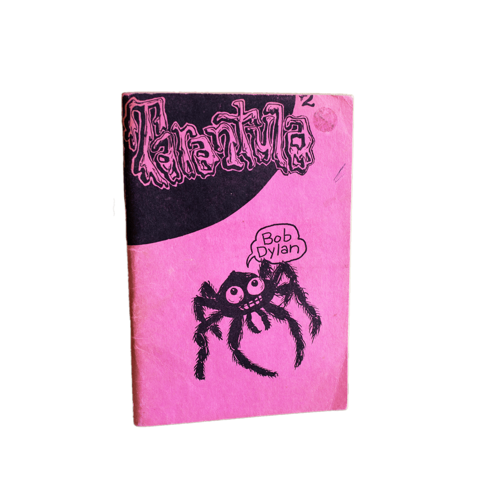Dylan, Bob -- Tarantula Pirated [Book]