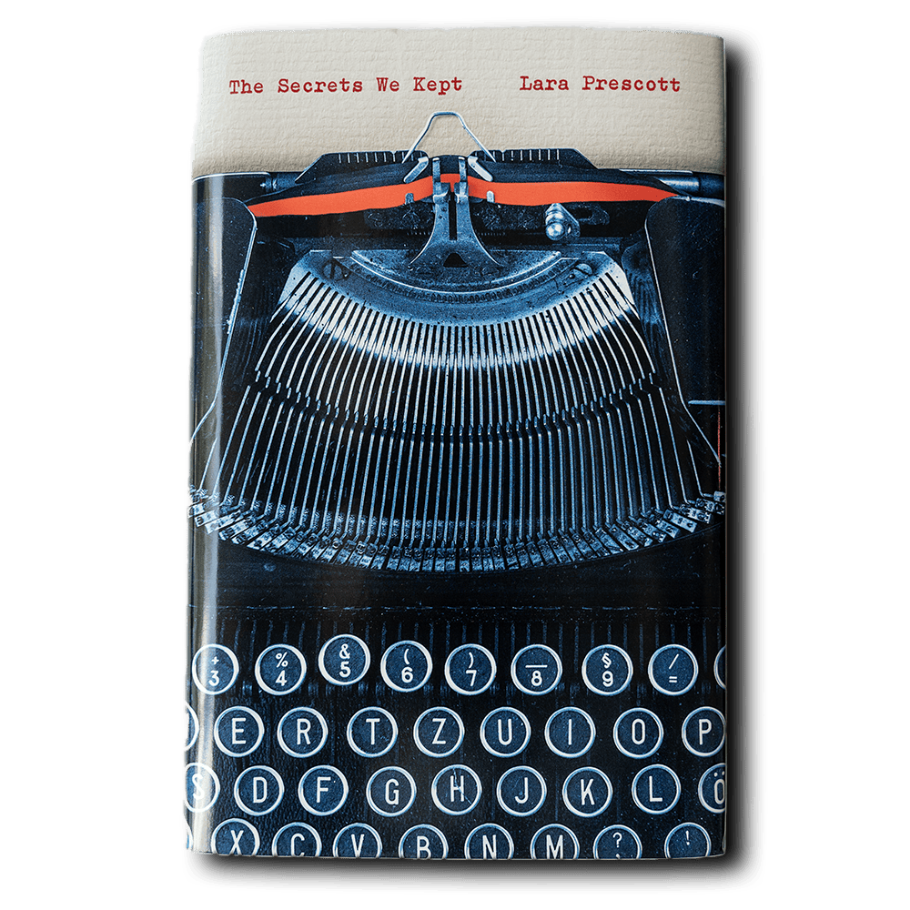 Prescott, Lara -- The Secrets We Kept [Book]