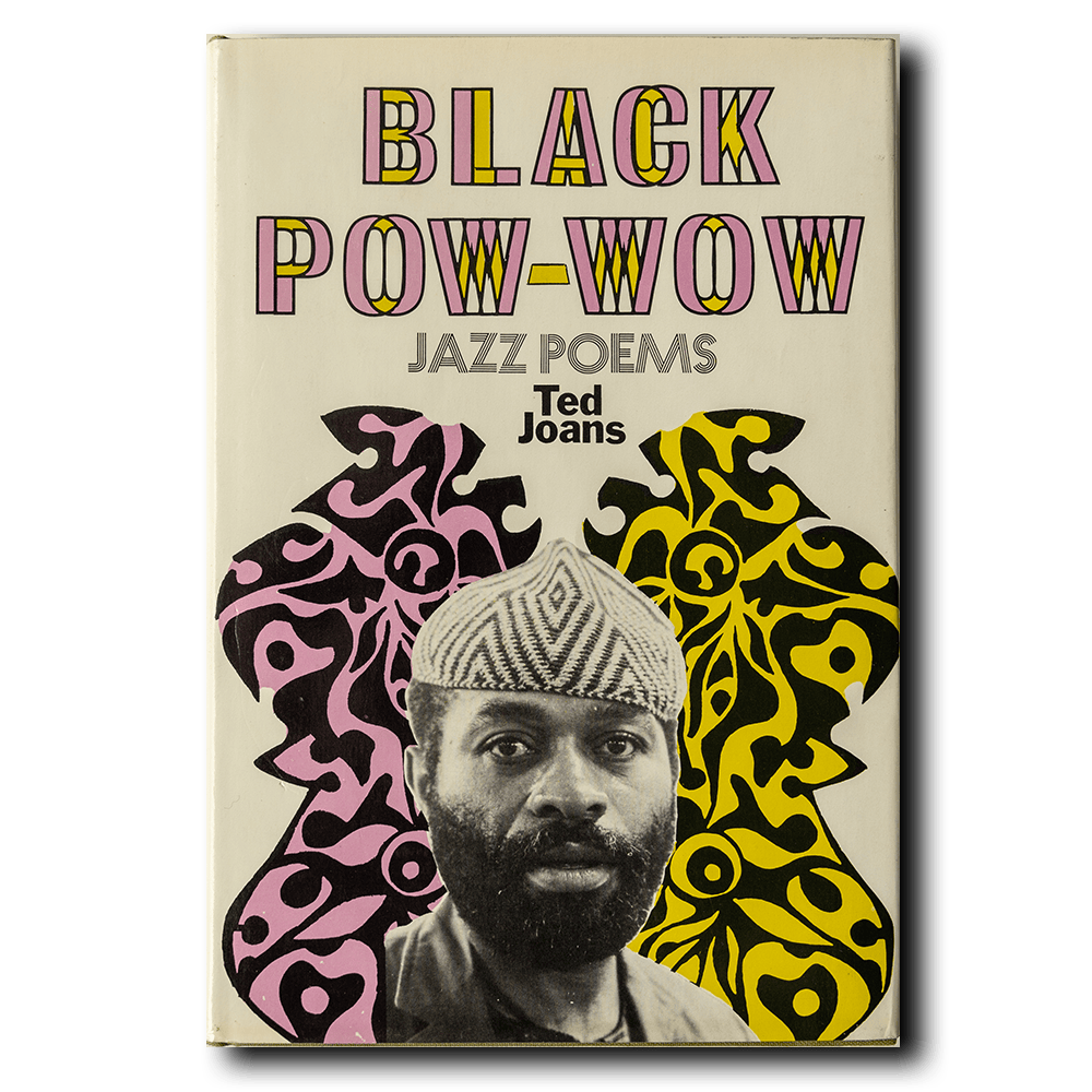 Joans, Ted -- Black Pow Wow [Book]