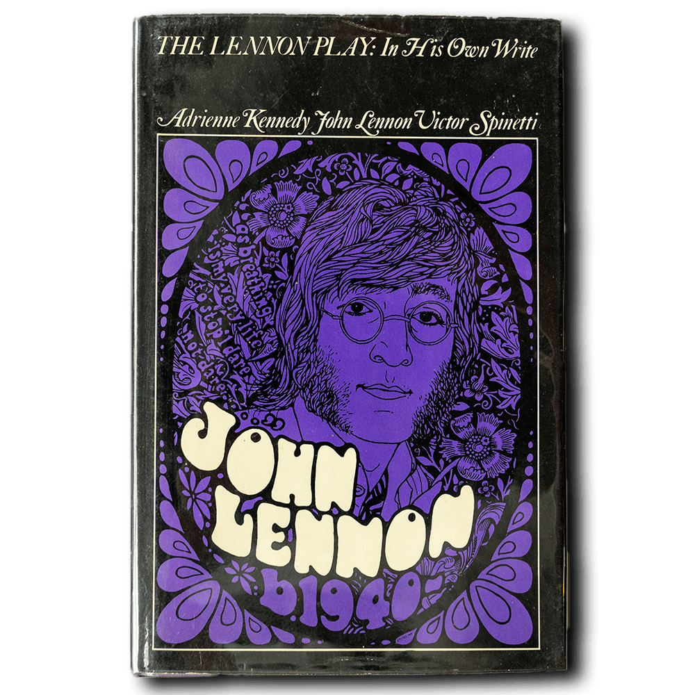 Lennon, John -- In His Own Write: The Play [Book]