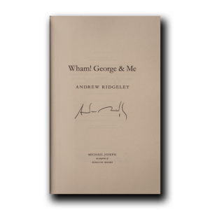 Ridgeley, Andrew -- Wham! George Michael and Me: A Memoir [Book]
