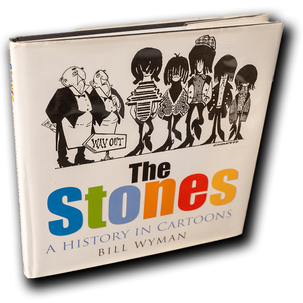 Wyman, Bill -- The Stones: A History in Cartoons [Book]
