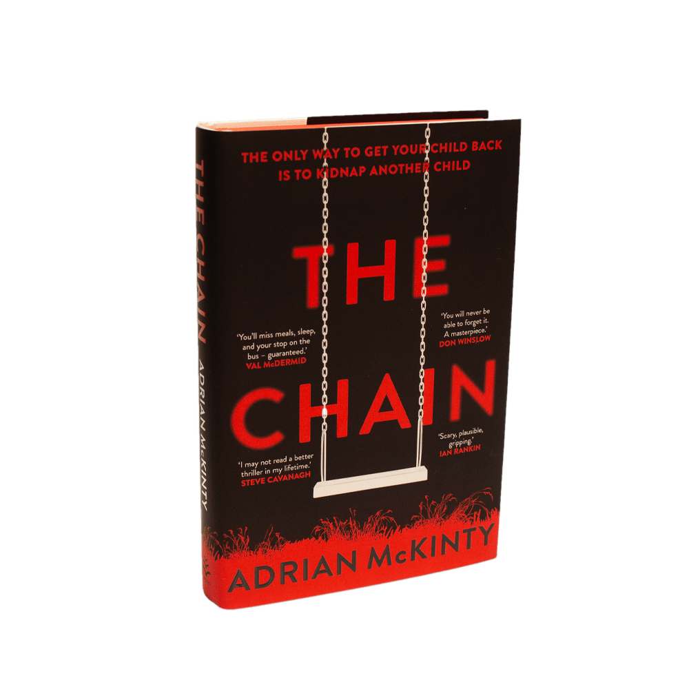 McKinty, Adrian -- The Chain [Book]