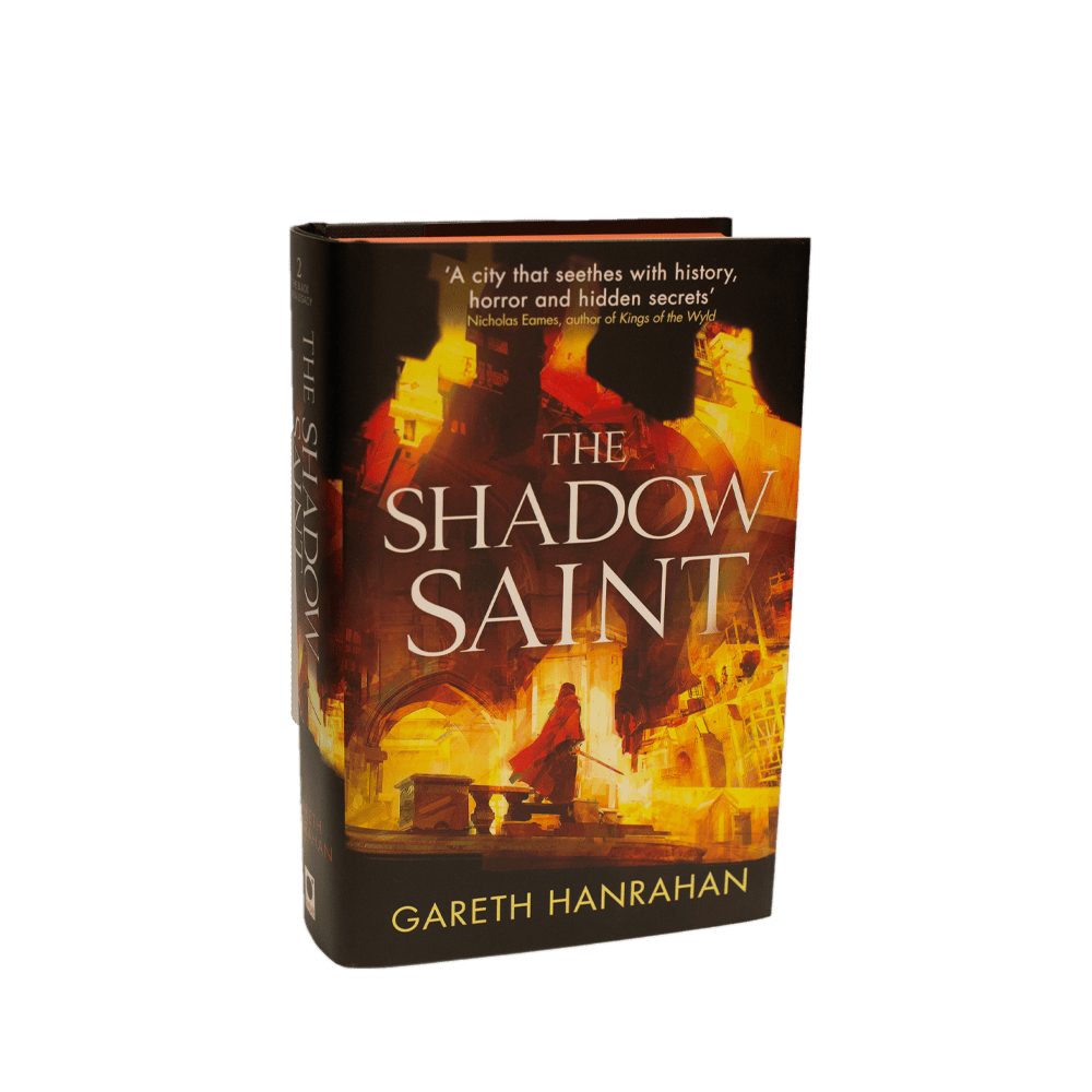 Hanrahan, Gareth -- The Shadow Saint [Book]