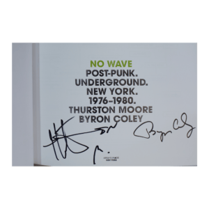 Moore, Thurston; Coley, Byron -- No Wave [Book]