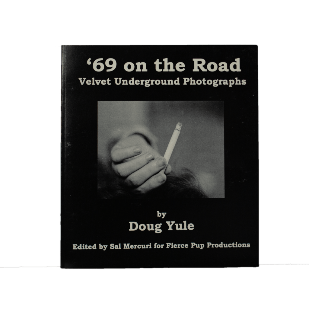 Yule, Doug -- '69 on the Road [Book]