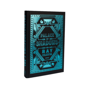 Celestin, Ray - Palace of Shadows [Book]