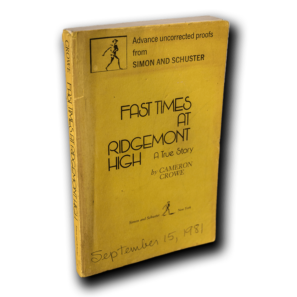 Crowe, Cameron -- Fast Times at Ridgemont High Proof [Book]
