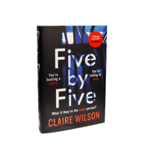Wilson, Claire -- Five By Five [Book]