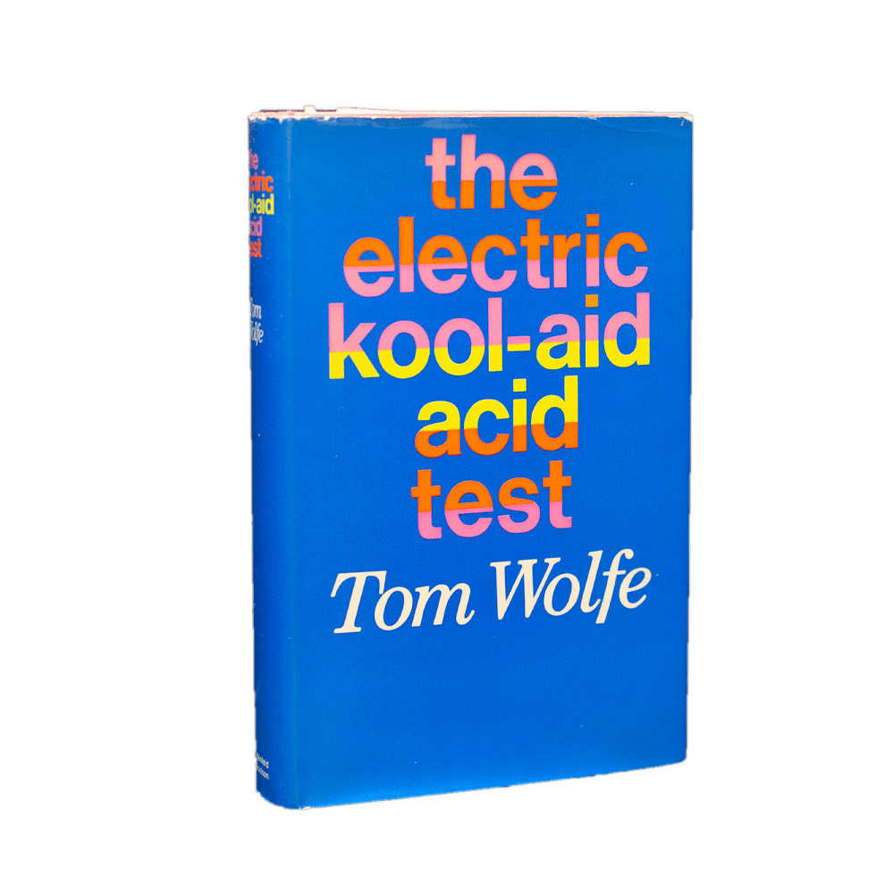 Wolfe, Tom -- The Electric Kool Aid Acid Test [Book]