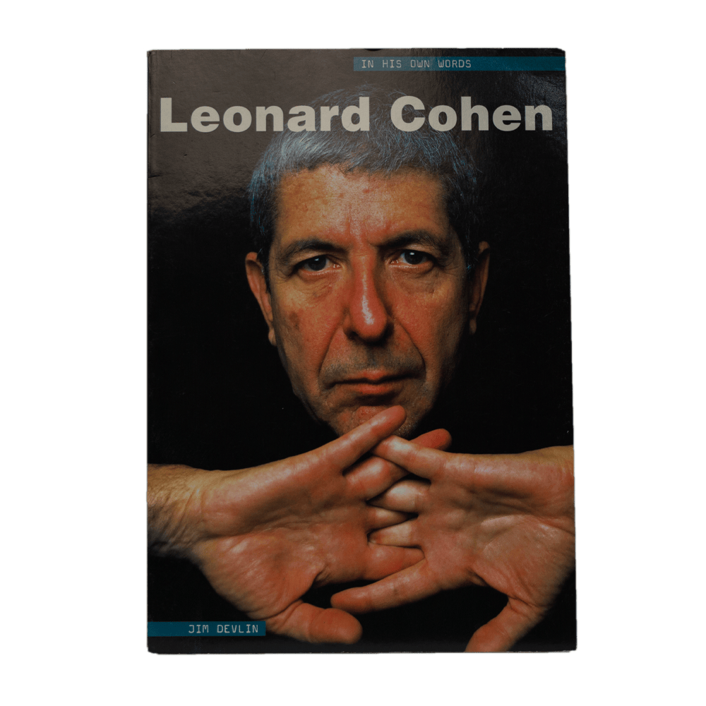 Cohen, Leonard -- In His OWn Words [Book]