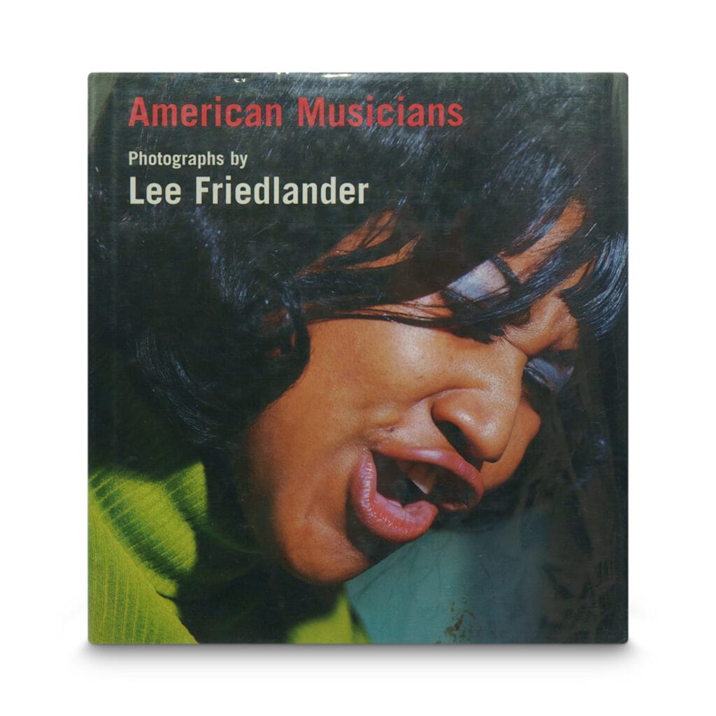 Friedlander, Lee -- American Musicians [Book]