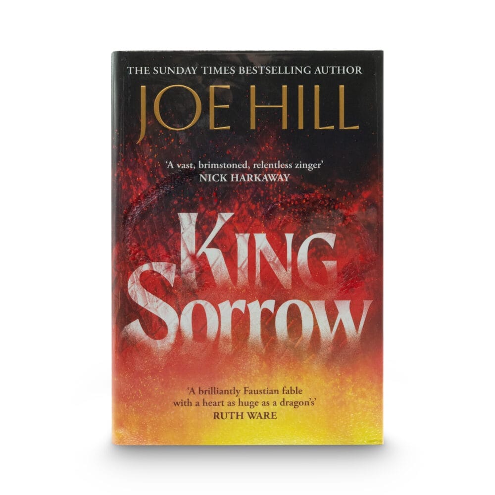 Hill, Joe -- King Sorrow [Book]