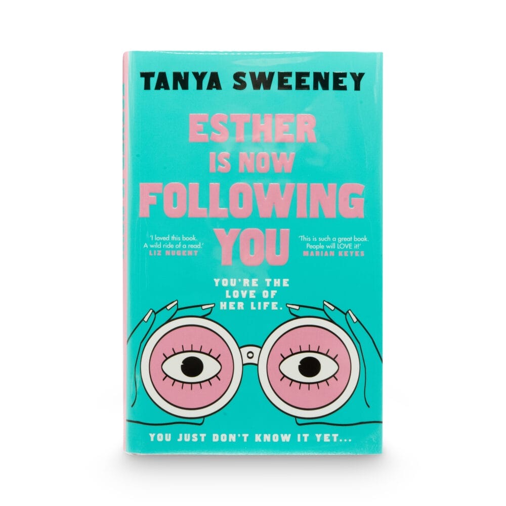 Sweeney, Tanya -- Esther is Now Following You [Book]