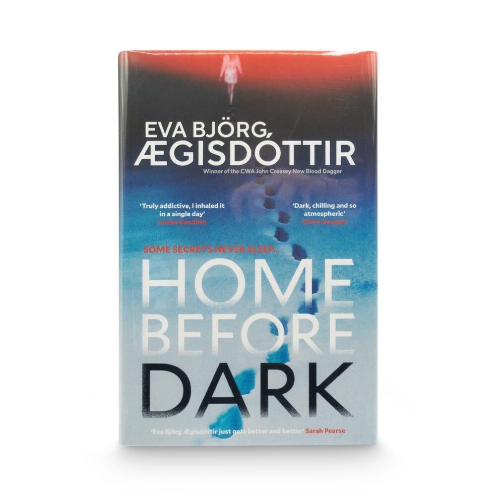Ægisdottir, Eva BjÖrg -- Home Before Dark [Book]